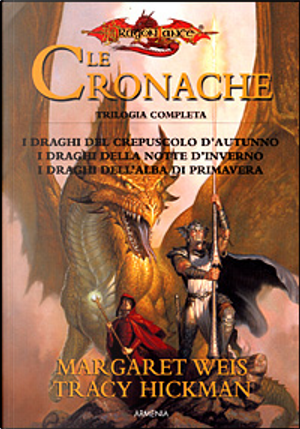 Le cronache by Margaret Weis, Tracy Hickman