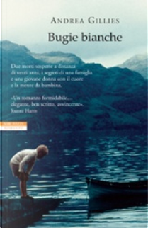 Bugie bianche by Andrea Gillies