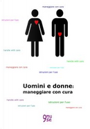 Uomini e donne: maneggiare con cura by Alfredo Sansone, Carlo Adriano, Claudia Cicciotti, Elena Zampieri, Marco Marsullo, Maria Rita Porretto, Matteo Di Giulio, Mauro Ventura, Monica Porta, Paola Bernasconi, Roberto Pinetti, Sara Ronco, Silvia Cocciu, Silvia Mericone, Simone Marzini, Simonetta Gallucci, Sonia Manduzio, Viola Arcesi Uomini e donne: maneggiare con cura by Alfredo Sansone, Carlo Adriano, Claudia Cicciotti, Elena Zampieri, Marco Marsullo, Maria Rita Porretto, Matteo Di Giulio, Mauro Ventura, Monica Porta, Paola Bernasconi, Roberto Pinetti, Sara Ronco, Silvia Cocciu, Silvia Mericone, Simone Marzini, Simonetta Gallucci, Sonia Manduzio, Viola Arcesi