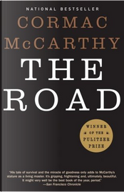 The Road by Cormac McCarthy