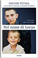Nel nome di Lorys by Daniele Scrofani, Davide Stival, Simone Toscano