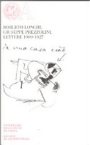 Roberto Longhi, Giuseppe Prezzolini by Giuseppe Prezzolini, Roberto Longhi