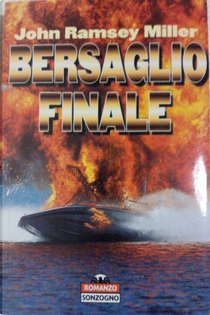 Bersaglio finale by John Ramsey Miller