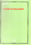 Cuore di Malabar by Anita Nair