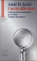 Caccia allo zero by Amir D. Aczel