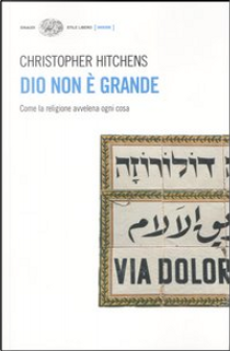 Dio non è grande by Christopher Hitchens