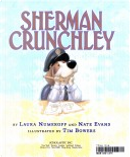 Sherman Crunchley by Laura Numeroff