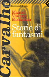 Storie di fantasmi by Manuel Vazquez Montalban