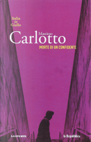 Morte di un confidente by Massimo Carlotto