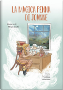 La magica penna di Joanne by Marina Lenti