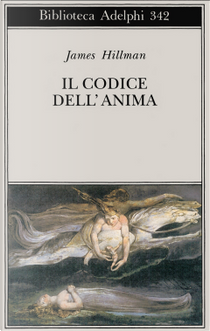 Il codice dell'anima by James Hillman