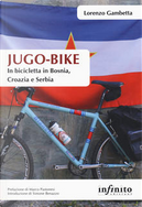 Jugo-Bike by Lorenzo Gambetta