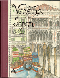 Venezia e i suoi sapori by Sally Spector