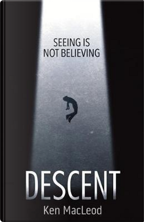 Descent by Ken MacLeod