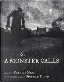 A Monster Calls by Patrick Ness