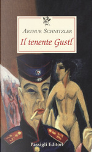 Il tenente Gustl by Arthur Schnitzler