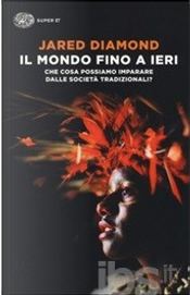 Il mondo fino a ieri by Jared Diamond