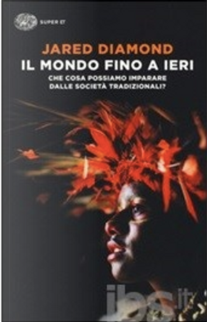 Il mondo fino a ieri by Jared Diamond