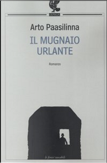 Il mugnaio urlante by Arto Paasilinna
