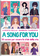 A Song for You by Alberto Pellai, Barbara Tamborini
