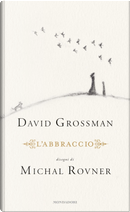 L'abbraccio by David Grossman