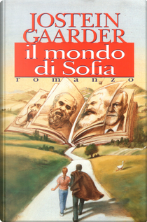 Il mondo di Sofia by Jostein Gaarder