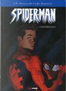 Spider-Man, Tome 3 by Dan Kemp, J-Michael Straczynski, John Jr Romita, Scott Hanna, Sophie Viévard