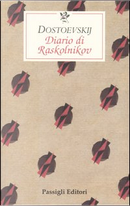 Diario di Raskolnikov by Fyodor M. Dostoevsky