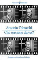 Che ore sono da voi by Antonio Tabucchi