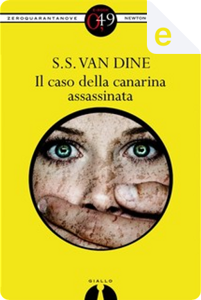 Il caso della canarina assassinata by S.S. Van Dine