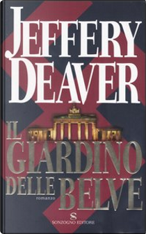 Il giardino delle belve by Jeffery Deaver