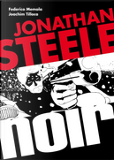 Jonathan Steele Noir by Federico Memola, Joachim Tiloca