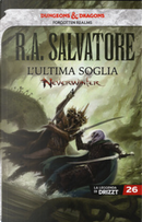 L'ultima soglia by R. A. Salvatore