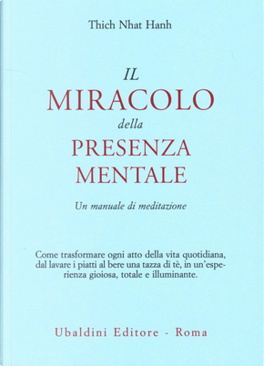 Il miracolo della presenza mentale by Thich Nhat Hanh