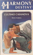 L'ultimo Casanova by Dawn Carroll