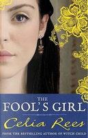 The Fool's Girl by Celia Rees