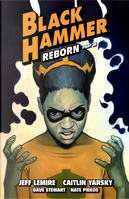 Black Hammer Reborn, Part III by Jeff Lemire