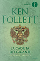 La caduta dei giganti by Ken Follett