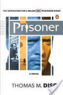 The Prisoner by Thomas M. Disch