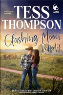 Clashing Moon: Rafferty by Tess Thompson