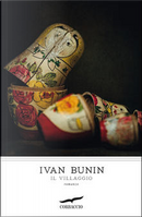 Il villaggio by Ivan A. Bunin