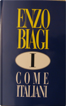 I come italiani by Enzo Biagi