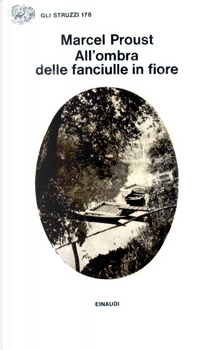 All'ombra delle fanciulle in fiore by Marcel Proust