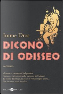 Dicono di Odisseo by Imme Dros
