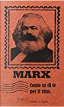 Conto su di te per il vino by Karl Marx