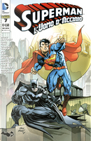 Superman l'Uomo d'Acciaio n. 7 by Charles Soule, Greg Pak, Scott Snyder