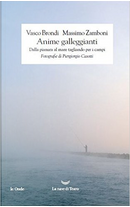 Anime galleggianti by Massimo Zamboni, Vasco Brondi
