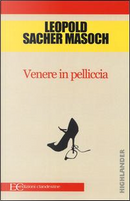 Venere in pelliccia by Leopold von Sacher Masoch