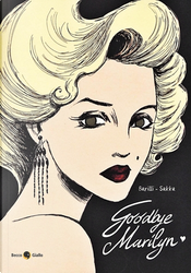 Goodbye Marilyn by Francesco Barilli, Sakka