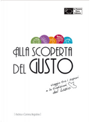 Alla Scoperta del Gusto by Andrea Angiolino, Corinna Angiolino